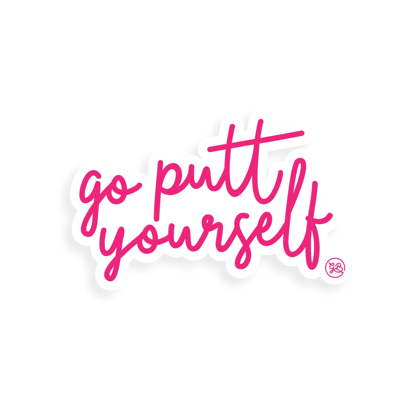 Go Putt Yourself