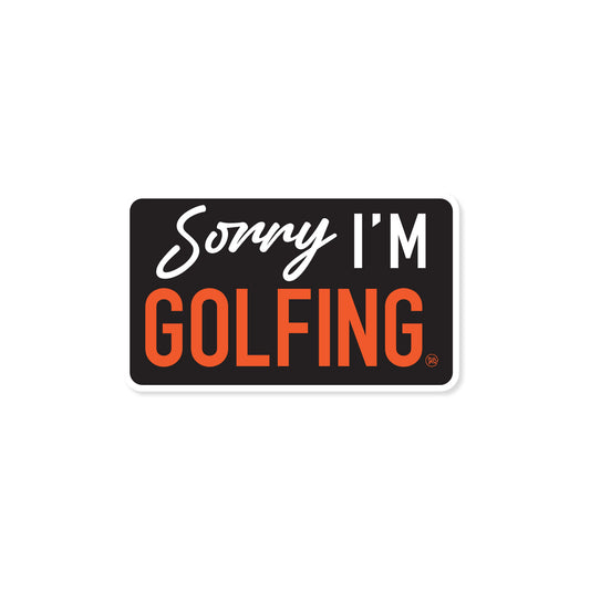 Sorry Golfing